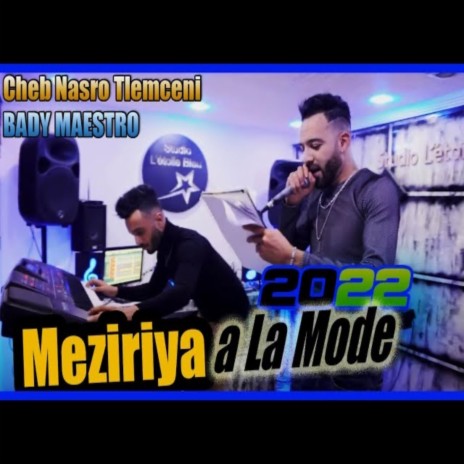 Miziria A La Mode ft. Nasro Tlemcani | Boomplay Music