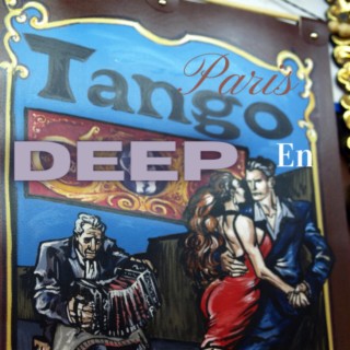Deep Tango En Paris (Radio Edit)