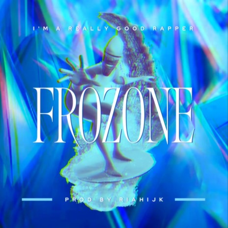 Frozone | Boomplay Music