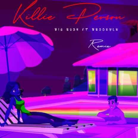Killi Person ft. Brookklyn | Boomplay Music