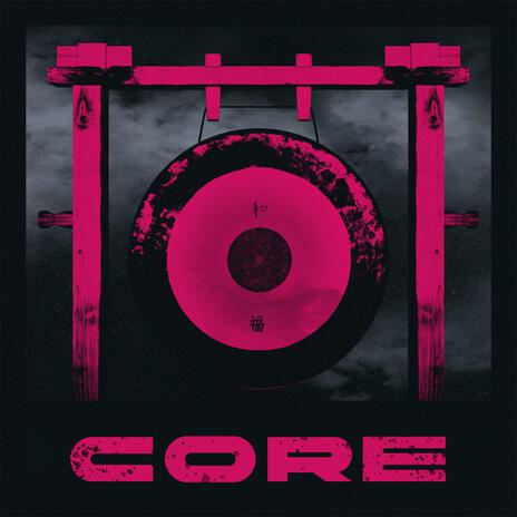 CORE | Boomplay Music