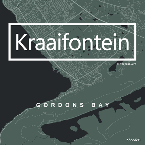 Gordons Bay ft. Kraaifontein | Boomplay Music