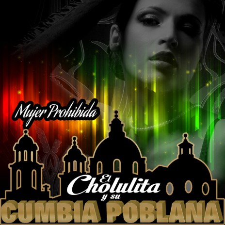 Mujer Prohibida | Boomplay Music