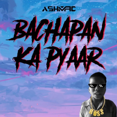 Bachapan Ka Pyaar | Boomplay Music