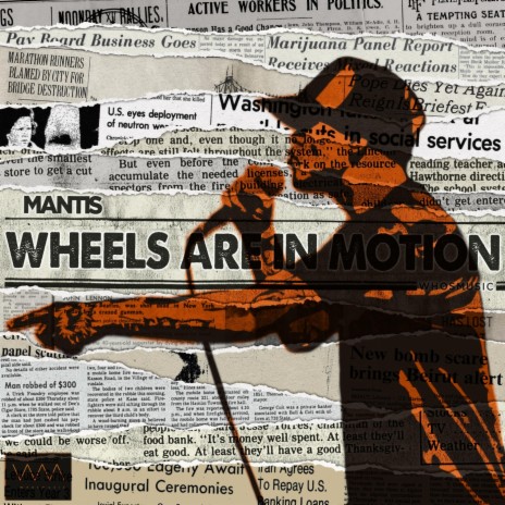 Wheels Are in Motion (feat. Intysa & Amazin) | Boomplay Music