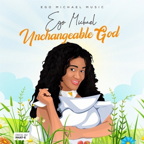 UNCHANGEABLE GOD | Boomplay Music