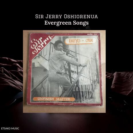 Sir Jerry Oshiorenua (Ziekemhe) | Boomplay Music