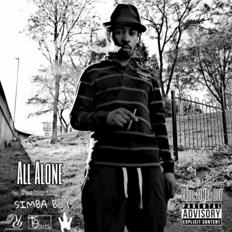 All Alone ft. SimbaBoy | Boomplay Music