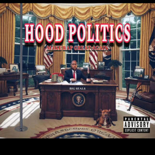 Hood Politics