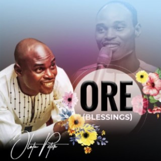 Ore (Blessings)