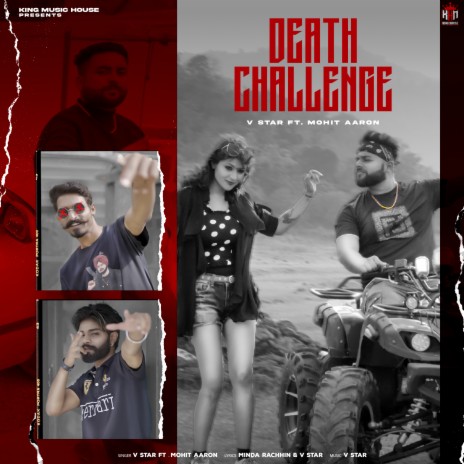 Death Challenge ft. Mohit Aaron | Boomplay Music