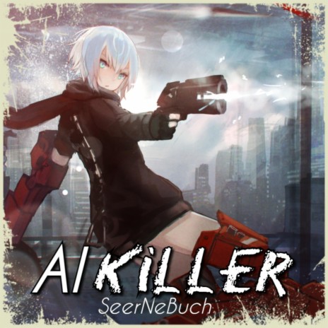 Ai Killer | Boomplay Music