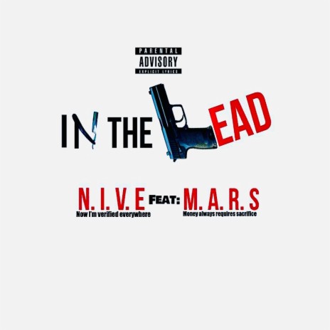 IN THE LEAD ft. M. A. R. S money always requires sacrifice