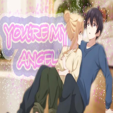 You're My Angel