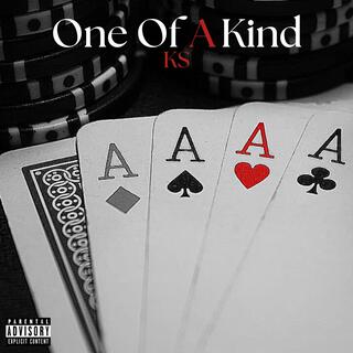 One Of A Kind