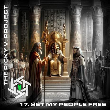 Set My People Free | Boomplay Music