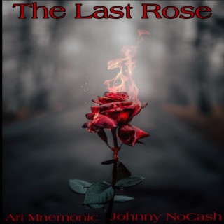 The Last Rose