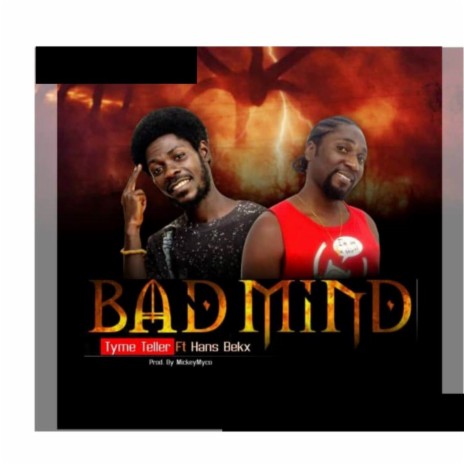 Bad Mind ft. Hans Bekx | Boomplay Music