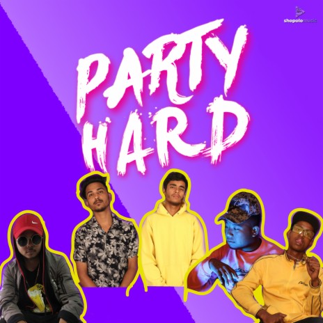 Party Hard | Boomplay Music