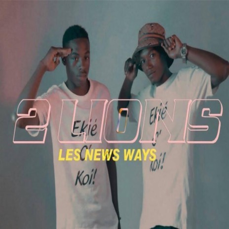 Les news ways | Boomplay Music