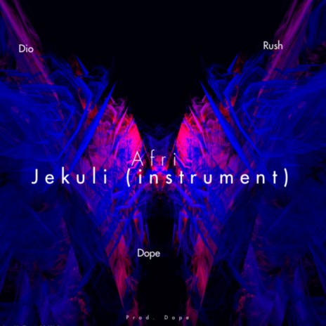 Afri Jekuli (Instrument) ft. Dio & Rush | Boomplay Music