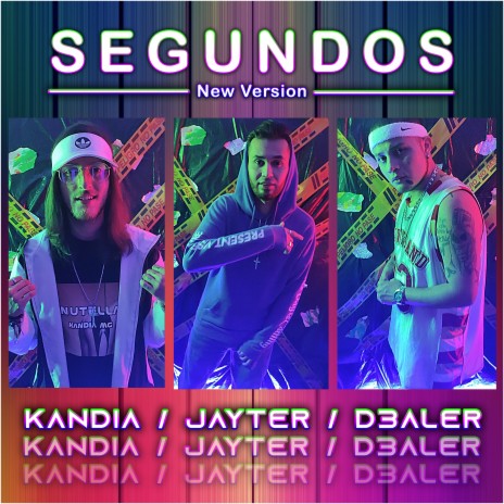 Segundos ft. D3aler & Kandia | Boomplay Music