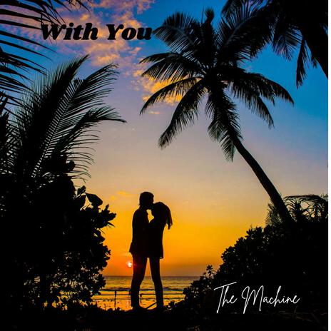 With You | Boomplay Music