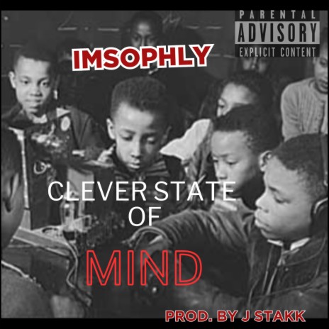 Clever state of mind | Boomplay Music
