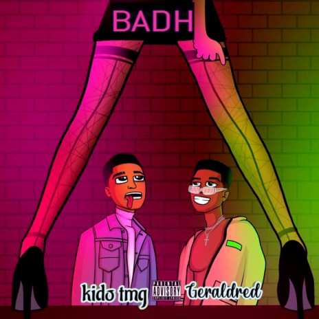 BADH ft. Geraldred | Boomplay Music