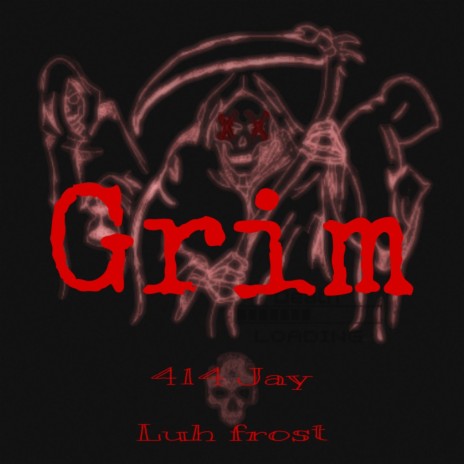 Grim ft. Luh frost | Boomplay Music