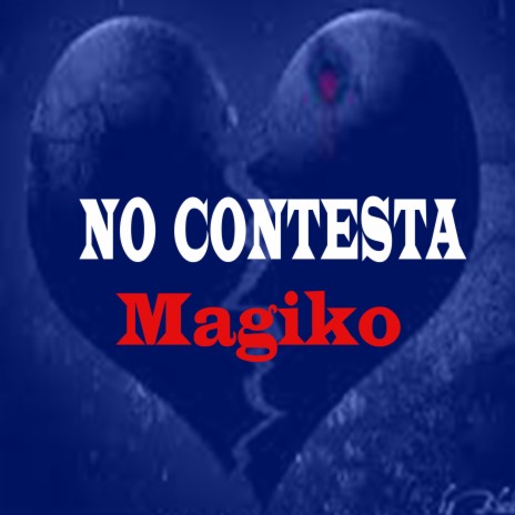 No Contesta | Boomplay Music