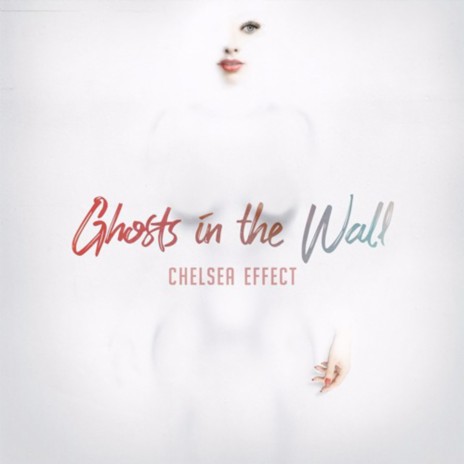 Ghosts In The Wall | Boomplay Music