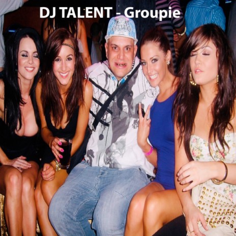 Groupie | Boomplay Music