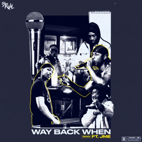 Way Back When (Remix) ft. JME | Boomplay Music