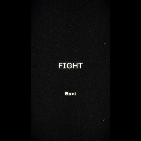 FIGHT! | Boomplay Music