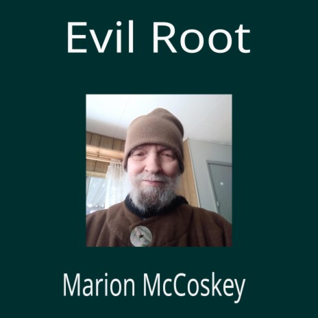 Evil Root | Boomplay Music