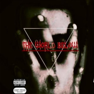 The World Below (EP)