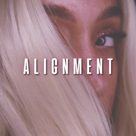 Alignment | Boomplay Music