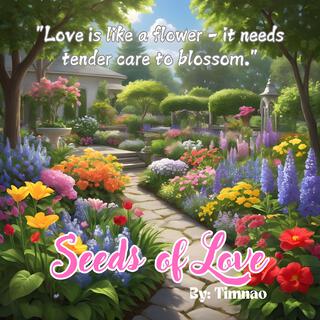 Seeds of Love