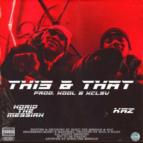THIS & THAT ft. Kaz | Boomplay Music