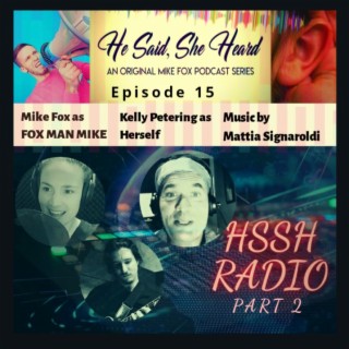 HSSH Radio: Part 2