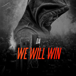 We will win