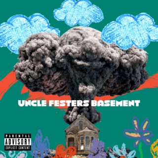 Uncle Fester's Basement