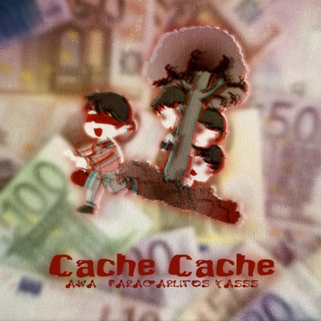 Cache Cache ft. ParaCarlitos & YASSS | Boomplay Music