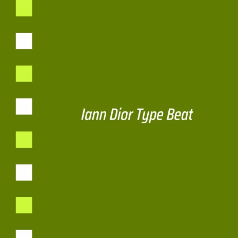 Iann Dior Type Beat ft. Erick Miguel De Los Santos | Boomplay Music