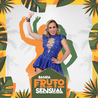 Banda Fruto Sensual