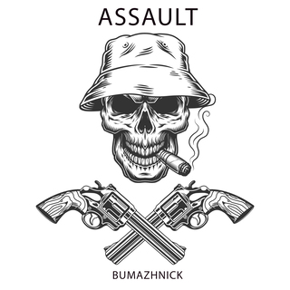 Assault