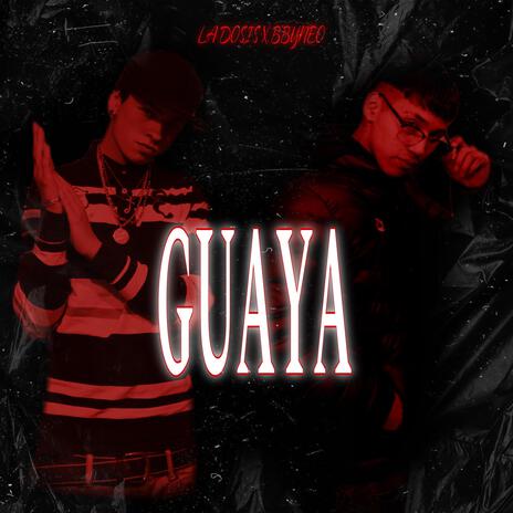 Guaya | Boomplay Music