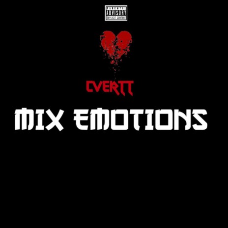 MIX EMOTIONS | Boomplay Music
