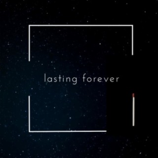 Lasting Forever